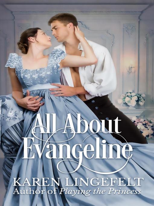 Title details for All About Evangeline by Karen Lingefelt - Available